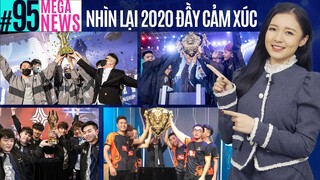 Nhìn lại 2020 - Một năm đầy cảm xúc của Liên Quân Mobile Việt Nam | MEGA News #95