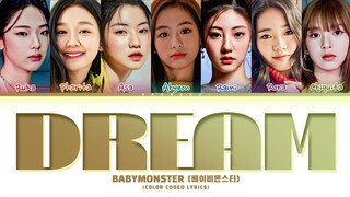 BABYMONSTER 'Dream' Lyrics (Color Coded Lyrics)