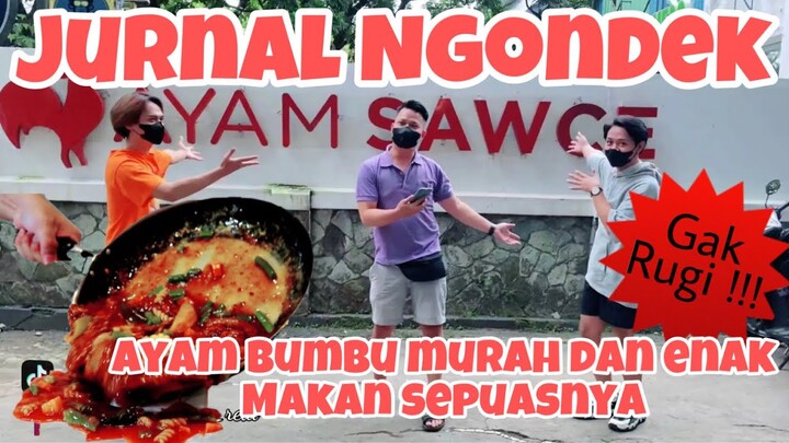 EP19 S4 : AYAM SAWCE TERENAK DI BANDUNG, MAKAN SAMBIL NGEGOSIP