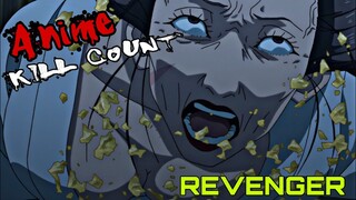 Revenger (2023) ANIME KILL COUNT