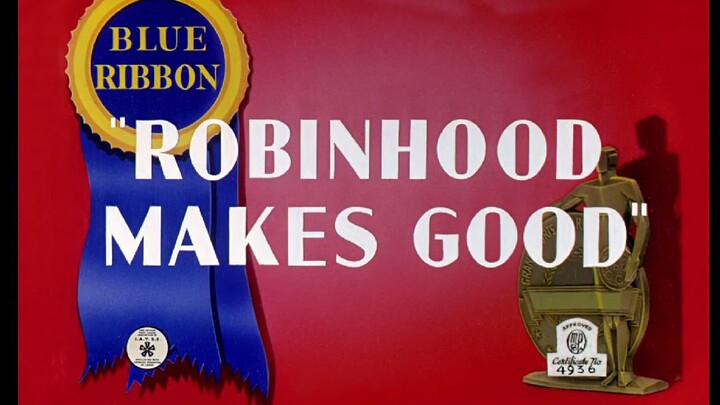 Robin Hood Makes Good is a 1939 Warner Bros. Merrie Melodies cartoon short