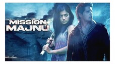 MISSION MAJNU 2023 1080P HD