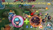 Angela Tak Terbendung Kalau Pake Ultimate Mengerikan Kaya Gini !