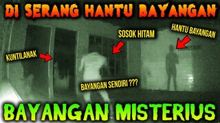 🔴  425- DI SERANG HANTU BAYANGAN | UJI NYALI