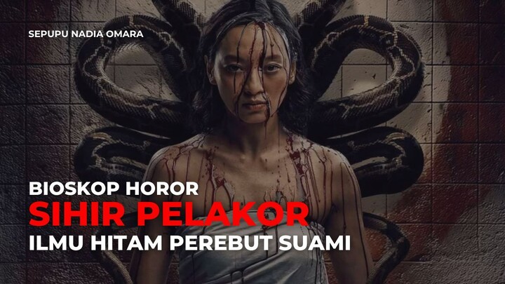 SIHIR PELAKOR (2025)