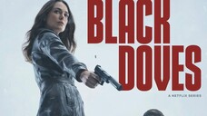 Black.Doves.S01E04.Go.Bang.Time.1080p.NF.WEB-DL.DDP5.1.Atmos.H.264-FLUX-mkvCinem