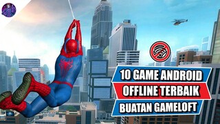 10 Game Android Offline Terbaik Buatan Gameloft