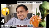 Mamati Ka Kadi Iti ALIEN? | Ilocano Comedy Sketch 4