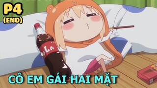 Bộ Mặt Thật - Em Gái Siêu Lười Của Tôi (Phần cuối) - Tóm Tắt Anime Hay