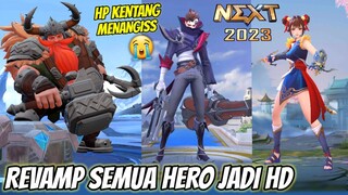 SEMUA HERO DI REVAMP JADI HD : WANWAN, GRANGER, BRUNO, PHARSA, FRANCO, HP KENTANG MENANGIS 😭😢 MLBB