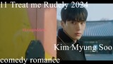 11 Treat me Rudely 2024 Eng Sub Kim Myung Soo