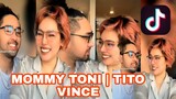 MOMMY TONI FOWLER | TITO VINCE | ONINCE ❤🥰| LATEST TIKTOK | TORO FAMILY