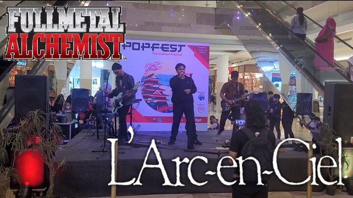OST Full Metal Alchemist | L'Arc~en~Ciel  Link | cover Live at POPFEST