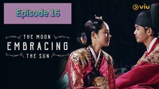 THE MOON EMBRACING THE SUN Episode 16 Tagalog Dubbed