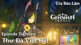 GENSHIN PV | Episode Tighnari : Thư Đã Viết Hết (JP Dub - Vietsub)