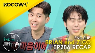 Brian Joo and ZICO The Manager RECAP | The Manager EP286 | KOCOWA+