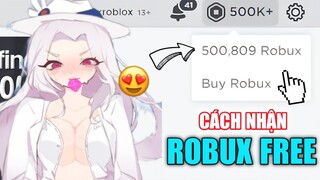 Roblox | Cách Nhận Robux Miễn Phí Mới Nhất 2023 Cực Ngon | Thành Công 100%