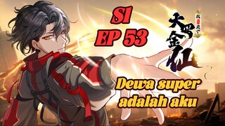 【INDO SUB】Super God Is Me Koleksi Musim 1 EP53 Dewa-dewa kuno turun ke kota #anime #animation