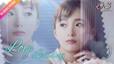 【Multi-sub】Love is Leaving EP03 | Nathan Scott Lee, Chen Yan Qian | Fresh Drama
