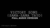 Don Kenkoy - VICTORY SONG (SAMA-SAMA TAYO) [FULL AUDIO VERSION] | Joktanite Hebrew