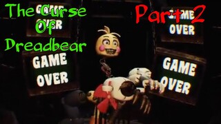 worlds worst animatronic - FNAF Help Wanted: The Curse Of Dreadbear Part 2