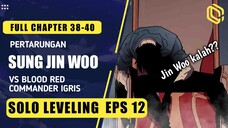 SOLO LEVELING EPS 12 | Sung Jin Woo VS Igris.