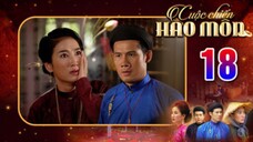 CUỘC CHIẾN HÀO MÔN Tập 18 | Phim bộ cổ trang Việt Nam hay mới nhất 2025 | Phim Việt Nam THVL