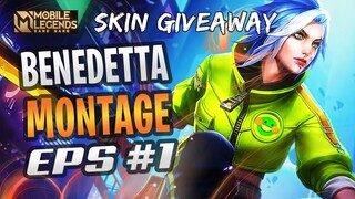 BENEDETTA MONTAGE #1 | BEST MOMENTS | SKIN GIVEAWAY | MOBILE LEGENDS BANG BANG