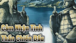 Cảm Nhận Tinh Thần Chiến Đấu