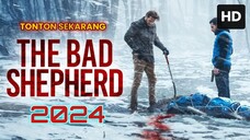 The Bad Shepherd 2024 SUB INDO
