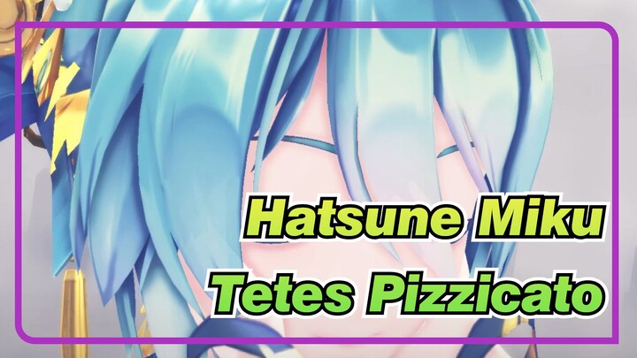 [MMD Hatsune Miku]  Tetes Pizzicato (vo.Nayugoro)