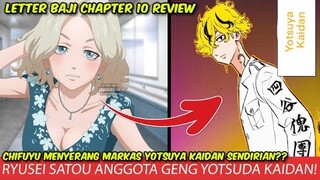 TOKYO REVENGERS LETTER FROM BAJI CHAPTER 10 - RYUSEI ANGGOTA YOTSUYA KAIDAN YANG ASLI!! MISI CHIFUYU