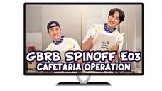 GBRB Spinoff E03_KKPP Food is Hiring^^