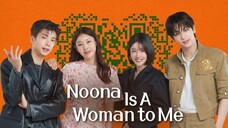 [INDO SUB] Ep.1 | Noona Is A Woman To Me