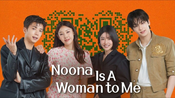 (EngSub) Noona Is A Woman To Me Episode 1