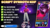Script skin dyroth KOF patch terbaru!! | No PASSWORD | LAGI TRENDING!!