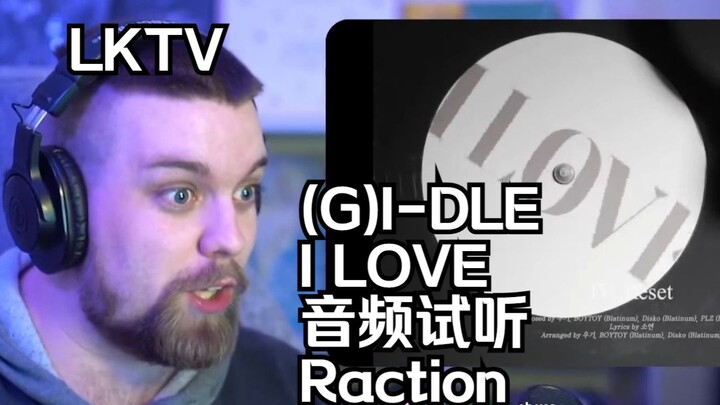 【Phụ nữ Trung Quốc phụ đề】Anh chàng Úc LKTV phản ứng khi nghe thử audio của (G)I-DLE