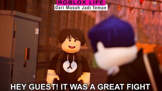 Dari Lawan Jadi Kawan | ROBLOX STORY