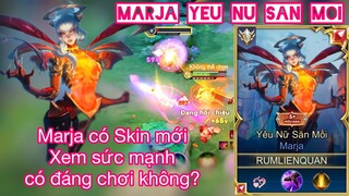 Marja có skin mới, xem sức mạnh có đáng để chơi không? Rum ●○ Marja / LIÊN QUÂN