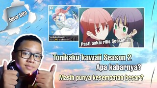 Tonikaku kawaii season 2 apa kabarnya? pasti bakal rilis?