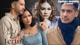 Sinopsis Drama Khilaf Yang Tertulis Full Episode