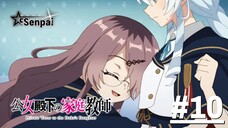 Koujo Denka no Kateikyoushi - Tập 10 (Vietsub)