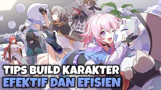 TIPS BUILD KARAKTER SECARA EFEKTIF DAN EFISIEN || HONKAI:STAR RAIL || Tips hsr