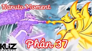 Naruto Moment | Tổng hợp các khoảnh khắc đẹp trong Naruto phần 37