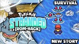 New Pokemon GBA RomHack 2020 -Pokemon Stranded V0.1.1 GBA- Survival, New Story & Events and More