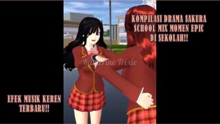 KOMPILASI DRAMA SAKURA SCHOOL MIX MOMEN EPIC KETIKA DI SEKOLAHAN!! EFEK TERBARU