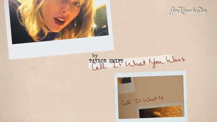 Taylor Swift - Call It What You Want Karaoke