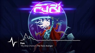 The Toxic Avenger - My Only Chance (from Furi original soundtrack)