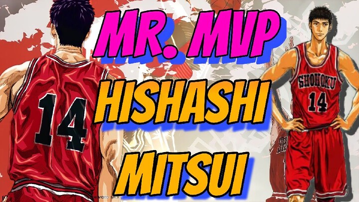 SINO NGA BA SI HISHASI MITSUI AT BAKIT S'YA TINAWAG NA MR. MVP? ||  SLAMDUNK || TAGALOG REVIEW