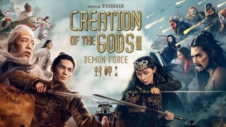 🇨🇳  封神第二部: 戰火西岐  Creation of the Gods II: Demon Force (w/Eng sub)  2025
